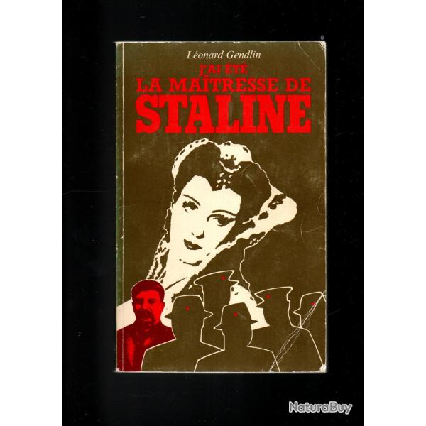 j'ai t la maitresse de staline de lonard gendlin urss