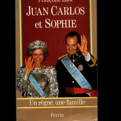 juan carlos et sophie un règne une famille de françoise laot