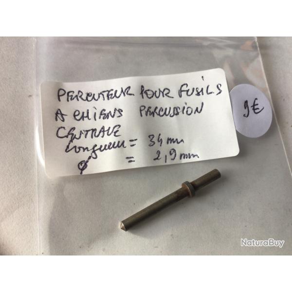 VENDU PAR LE-CUIRASSIER PERCUTEUR POUR FUSIL A CHIENS PERCUSSION CENTRALE
