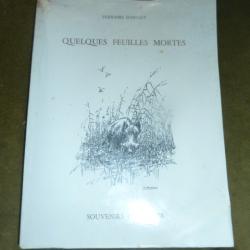 livres et revues de chasse queleques feuilles d'automne de fernand d'Huard