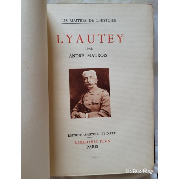 Lyautey - Andr Maurois - Plon (1934)