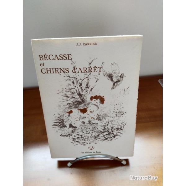 Bcasse et chien d'arrt,J.J Carrier