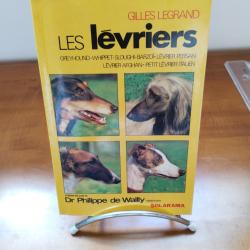 Les lévriers,gilles Legrand