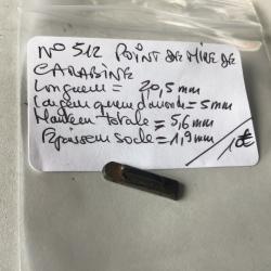 VENDU PAR LE-CUIRASSIER N°512 POINT DE MIRE DE CARABINE