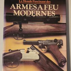 Le monde fascinant des Armes Modernes