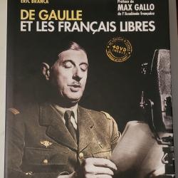 De GAULE et LES FRANÇAIS LIBRES