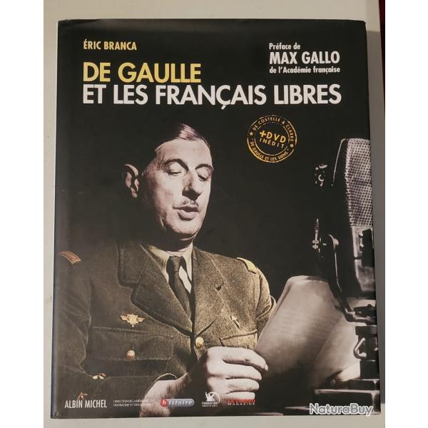 De GAULE et LES FRANAIS LIBRES