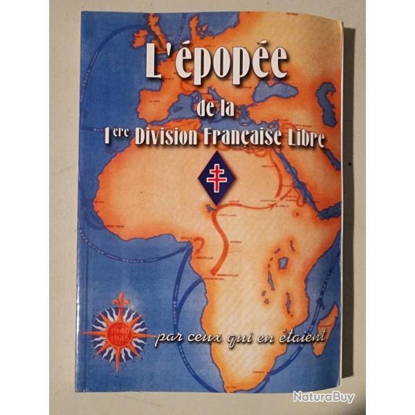 L'EPOPE DE LA 1re DIVISION FRANAISE LIBRE