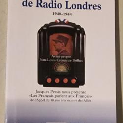 La bataille de Radio Londres 1940 - 1944