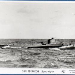 CPA - Marine de Guerre - Sous - Marin " SIDI FERRUCH " 1937 -N°4088