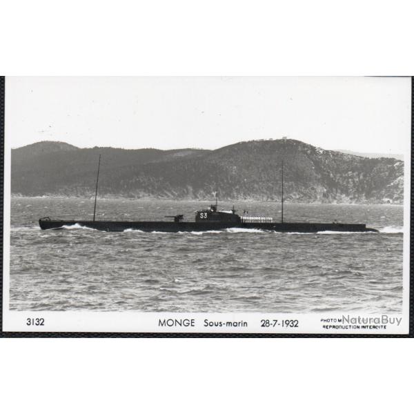 CPA - Marine de Guerre - Sous - Marin " MONGE "  28-7-1932 -N4090