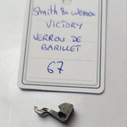 PIÈCE SMITH & WESSON MOD VICTORY - VERROU DE BARILLET