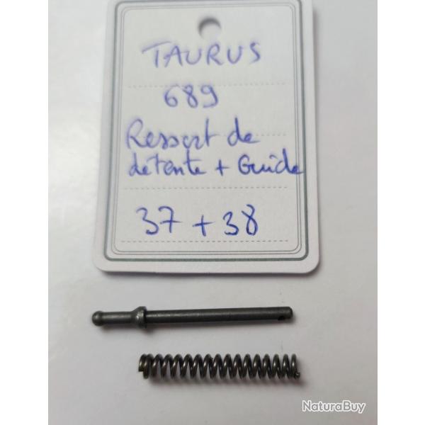 PICE TAURUS MOD. 689 - RESSORT DE DETENTE + GUIDE