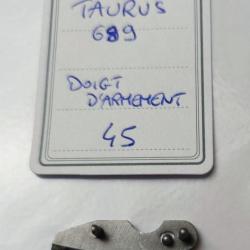PIÈCE TAURUS MOD. 689 - DOIGT D'ARMEMENT