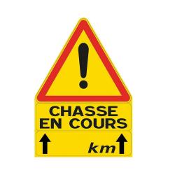Triangle signalisation "chasse en cours" 70 X 100 cm à l'unité