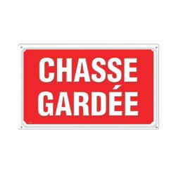 Panneau CHASSE GARDÉE Akilux 26 X 20 cm à l'unité