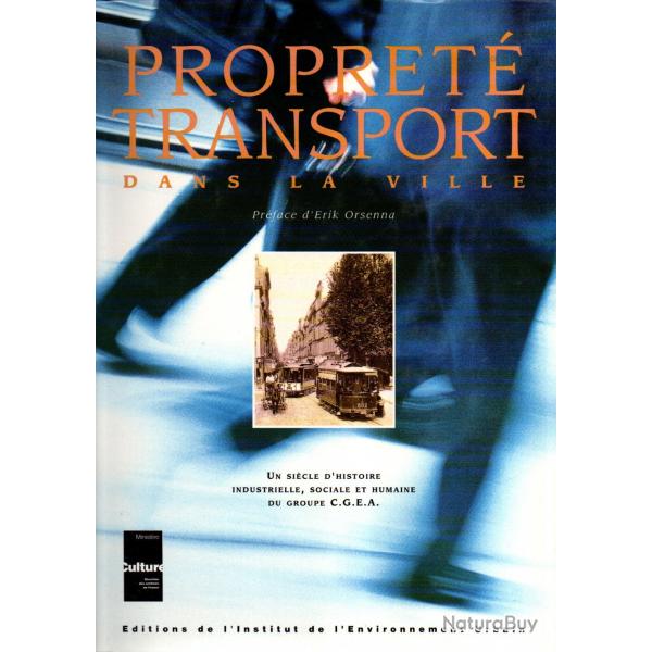 Propret, transport dans la ville groupe c.g.e.a., Thierry Paillard, Francoise Sirot, Eric Marie