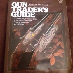 livre gun trader s guide collection guide des armes avec leur tarifs 22 eme editions