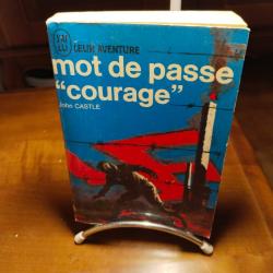 J'ai lu serie leur aventure,mot de passe courage,john castle,guerre