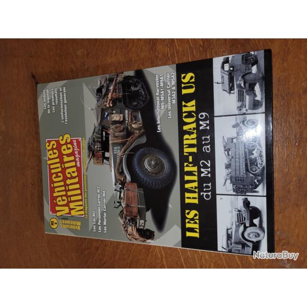 VEHICULES MILITAIRES HS 8 LES HALF-TRACK US