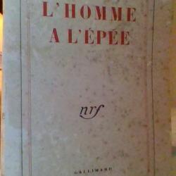 L'homme a l'épée par Jules Roy - NRF - Gallimard -