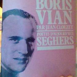 L'homme a l'&eacute;p&eacute;e par Jules Roy - NRF - Gallimard -Boris Vian par Jean Clouzet Poetes d'aujourd'hui.