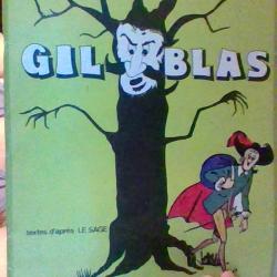 Gil Blas - Les grands succes de la bande dessinée par Le sage et Ache -