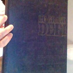 Le grand defi tome 1 Robert Laffont -