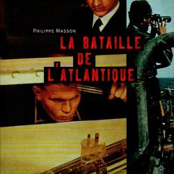la bataille de l'atlantique de philippe masson