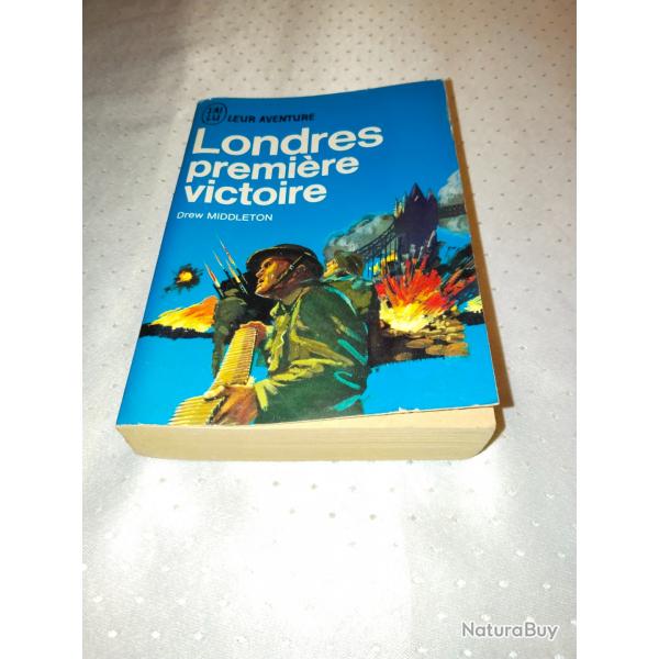 J'ai lu ,leur aventure,Londres 1ere victoire,drew Middleton , aviation guerre
