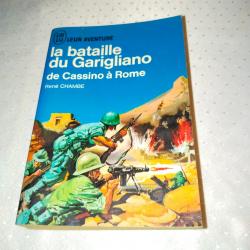 J'ai lu ,leur aventure,La bataille de Garigliano de Cassino a Rome, René chambre guerre