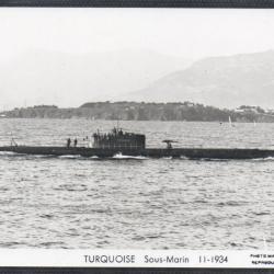 CPA - Marine de Guerre - Sous-Marin " TURQUOISE " 11-1934  N&deg;4121