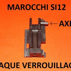 plaque verrouillage fusil MAROCCHI SI12 MAROCCHI SI 12 - VENDU PAR JEPERCUTE (SI419)