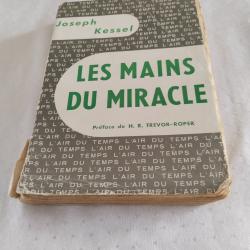 Joseph Kessel,les mains du miracle aventure guerre