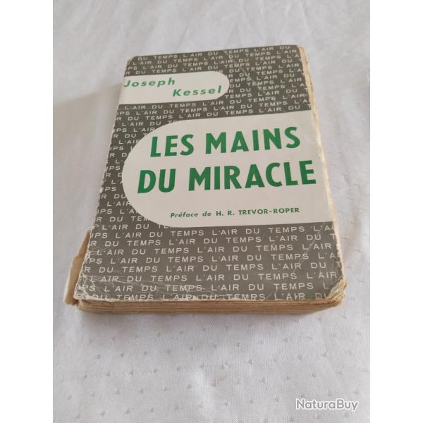 Joseph Kessel,les mains du miracle aventure guerre