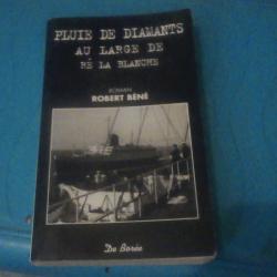 Pluie de diamants au large de Ré la blanche de  Béné, Robert