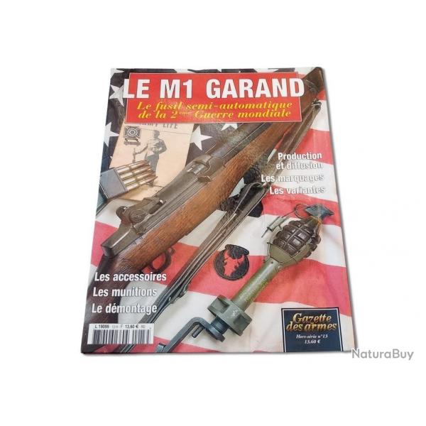 LE M1 GARAND HORS SERIE N° 13
