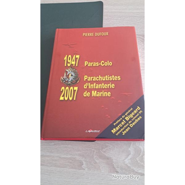 Livre sur les para de la colonne 1947  2007
