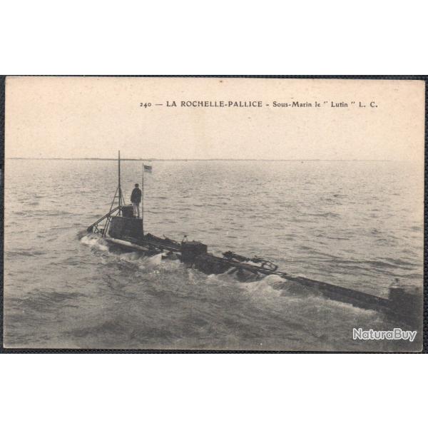CPA - Marine de Guerre - LA ROCHELLE-PALLICE -  " Lutin "  Sous - Marin N4124