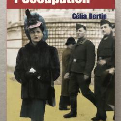 Femmes sous l'occupation / Célia Bertin 2005 Stock WW2