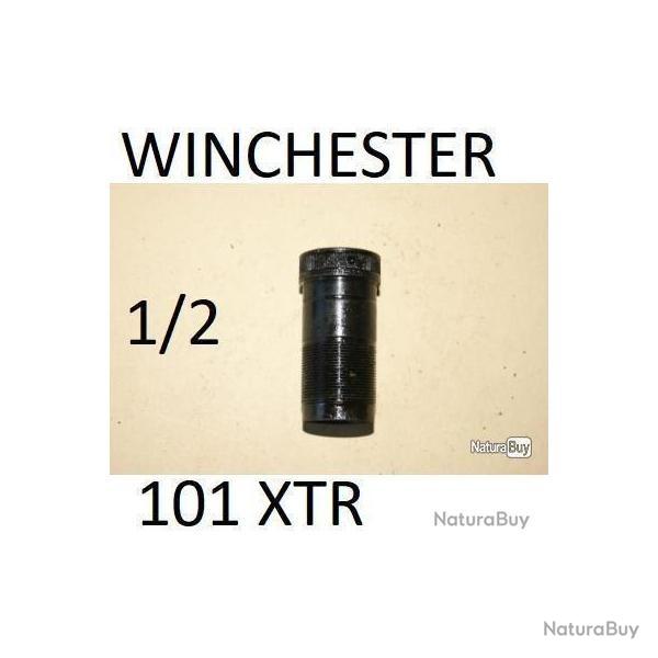 1/2 choke WINCHESTER 101 XTR calibre 12 diamètre sortie 18.10mm - VENDU PAR JEPERCUTE (D8C941)
