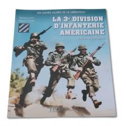 LA 3° DIVISION D'INFANTERIE AMÉRICAINE "MARNE DIVISION" HC COLLECTIONS