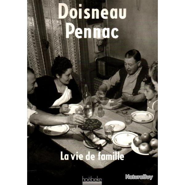 la vie de famille de doisneau pennac cartonné