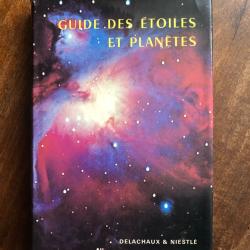 Guide des étoiles et planètes, Menzel & Egger, Delachaux & Niestlé - Astronomie