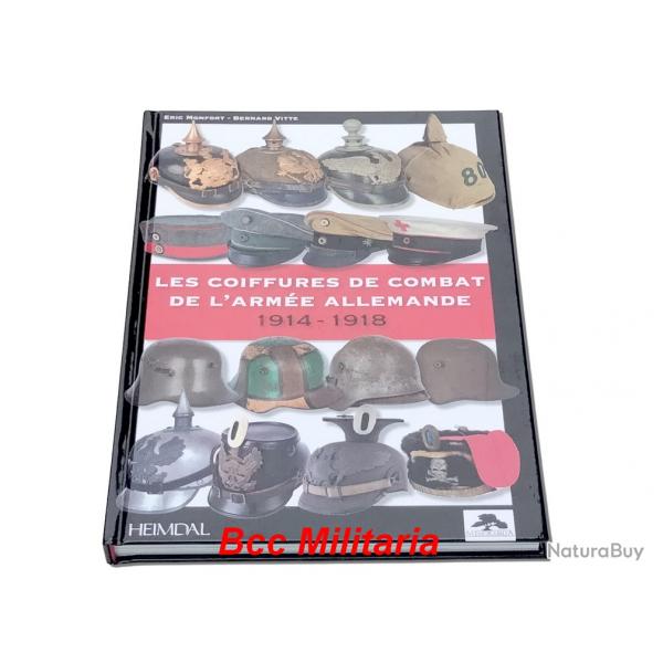 Les coiffures de combat de l'arme allemande : 1914-1918 HEIMDAL