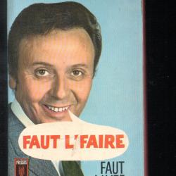 Faut l'faire maurice biraud , humour presses pocket