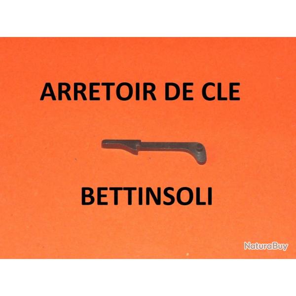 arretoir de cl fusil BETTINSOLI BILLEBAUDE tous MODELES BETTINSOLI - VENDU PAR JEPERCUTE (TS328)