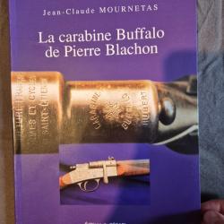 Livre La Carabine Buffalo de Jean Claude Mournetas