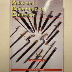 Livre - Atlas de la Baïonnette de Collection