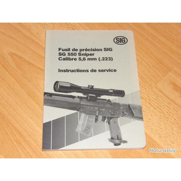 livre 66 pages notice fusil SIG SG 550 calibre 5.56 mm - VENDU PAR JEPERCUTE (TS336)